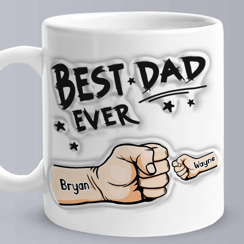 Father's Day Gifts Custom 1-6 Kids Personalized Names 3D Inflated Effect Printed Coffee Mug You are My Best Dad - auphotomugs