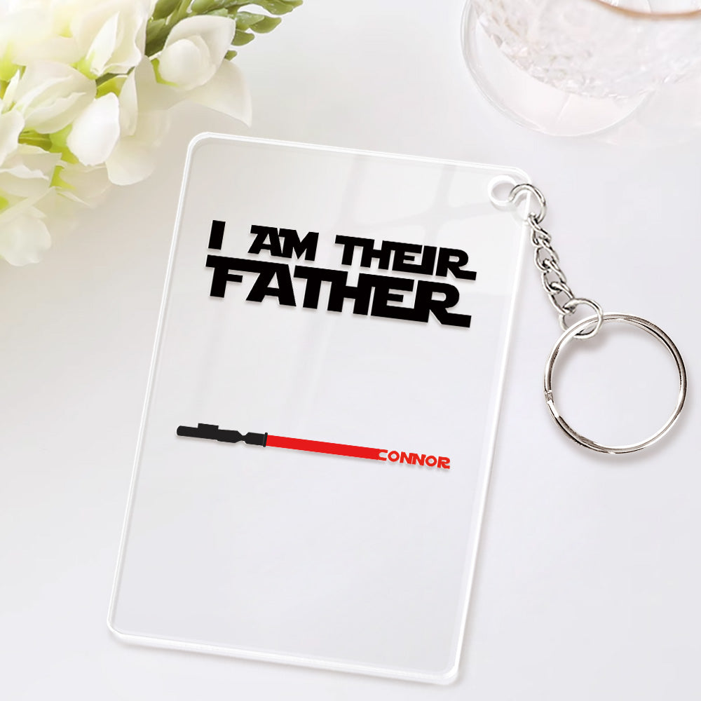 Custom Name Light Saber Keychain I Am Their Father Acrylic Keychain Father's Day Gift - auphotomugs